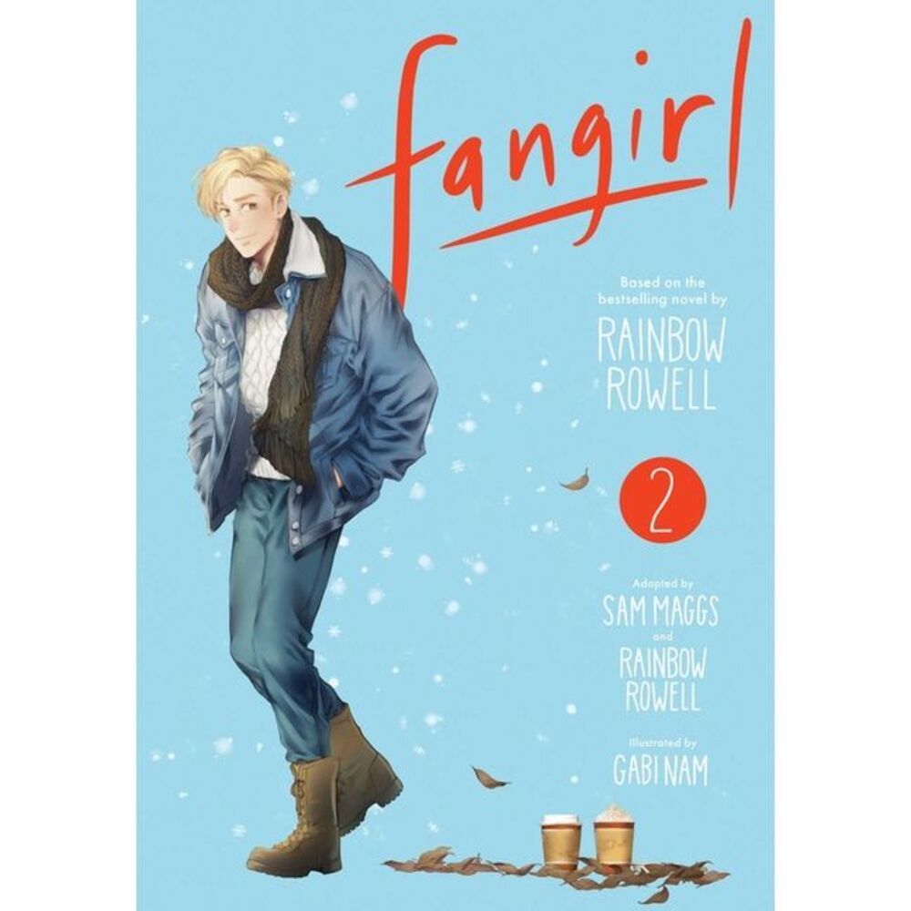 Fangirl, Vol. 2 -- Rainbow Rowell